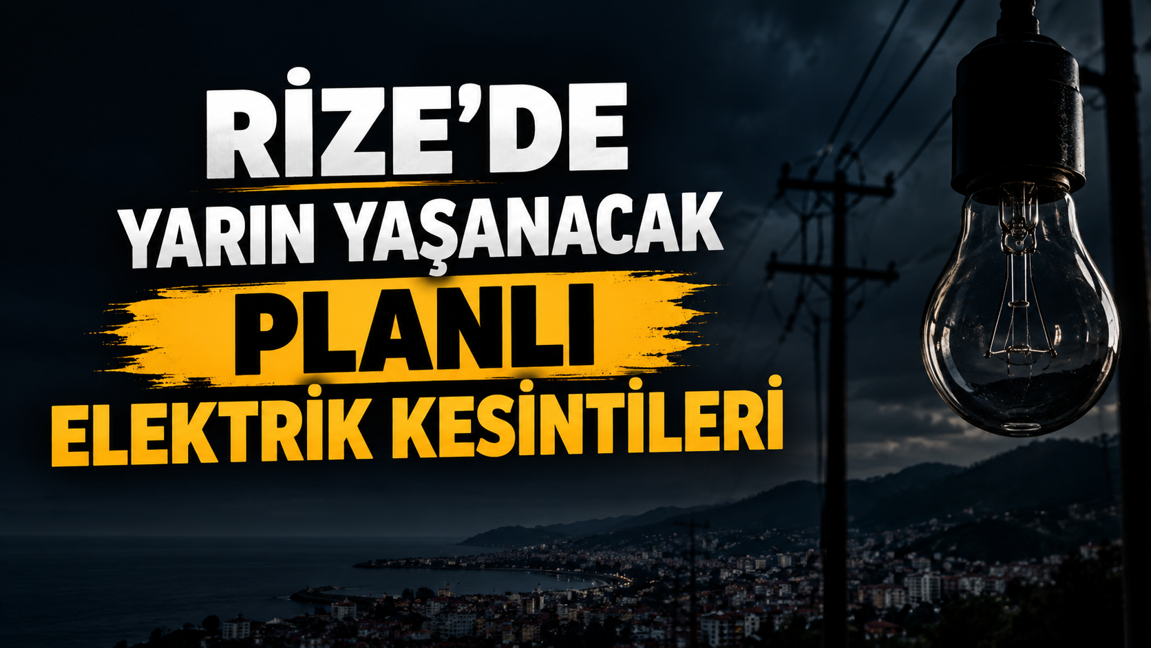 Rize'de 21 Eylül Pazartesi Planlı Elektrik Kesintileri