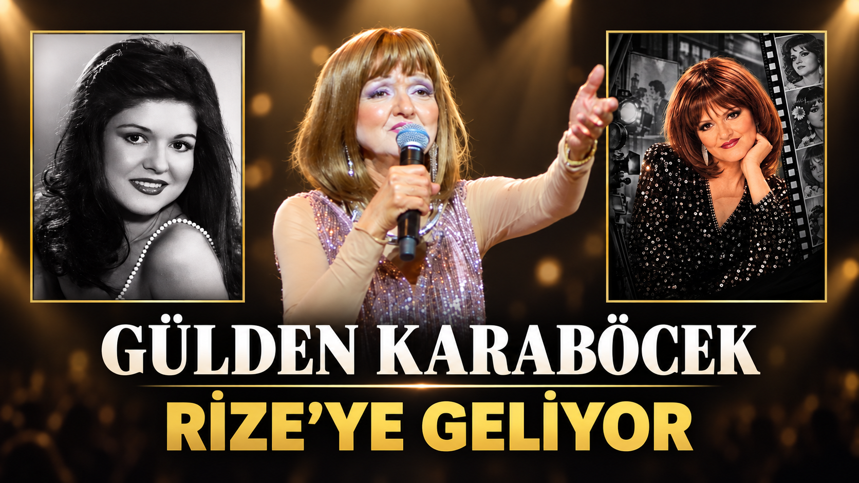 Gülden Karaböcek Rize’de Sahne Alacak