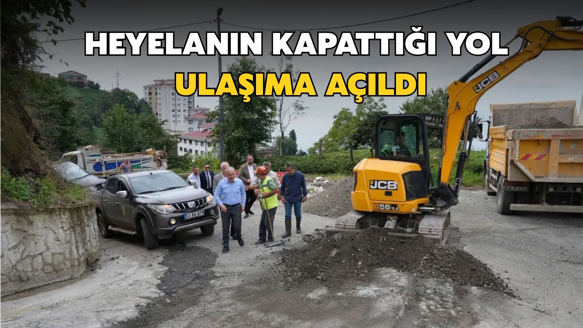 Rize'de heyelan sonrası yol ulaşıma açıldı
