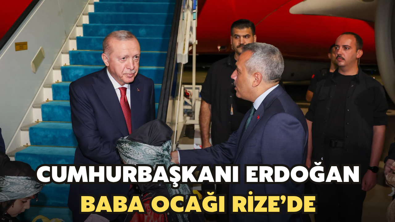 Cumhurbaşkanı Erdoğan Rize-Artvin Havalimanı'na İniş Yaptı