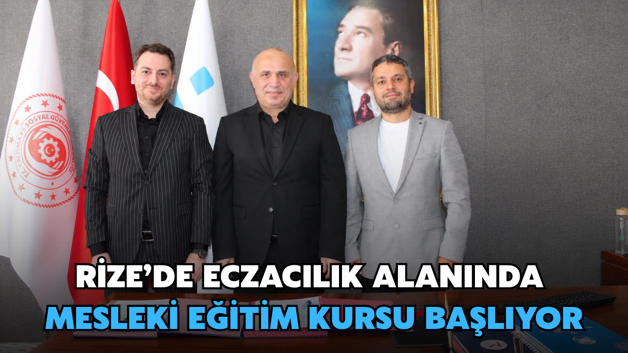 Rize’de Eczacılık Alanında Mesleki Eğitim Kursu Başlıyor
