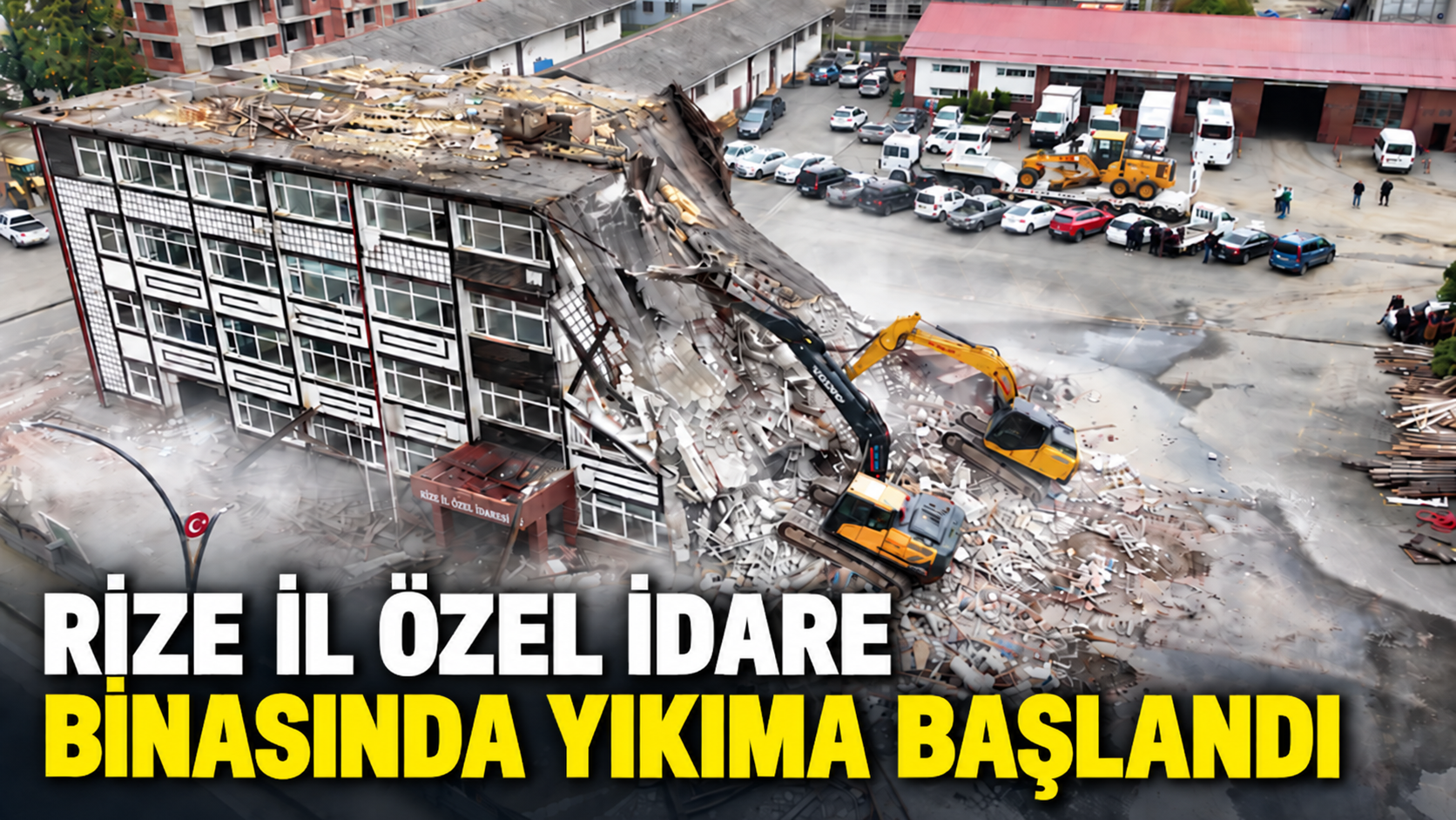 Rize İl Özel İdaresi’nin Engindere yerleşkesinde yıkım başladı