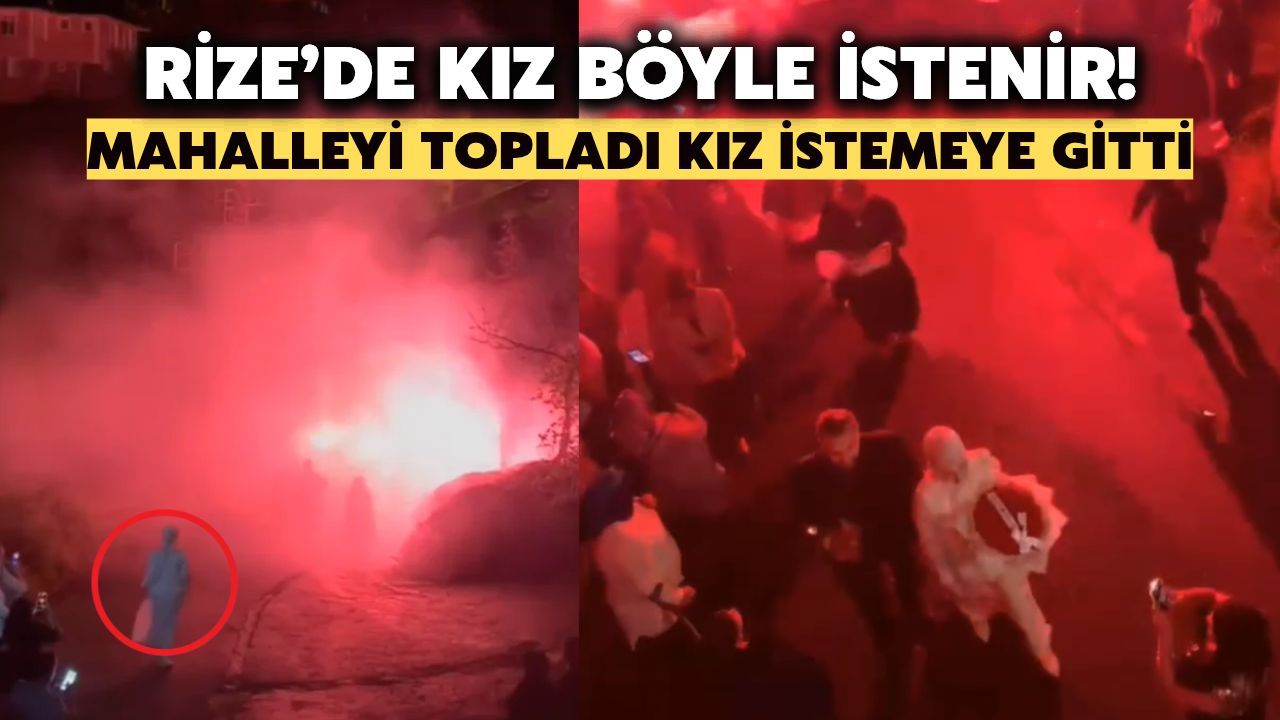 Rize'de Kız Böyle İstenir