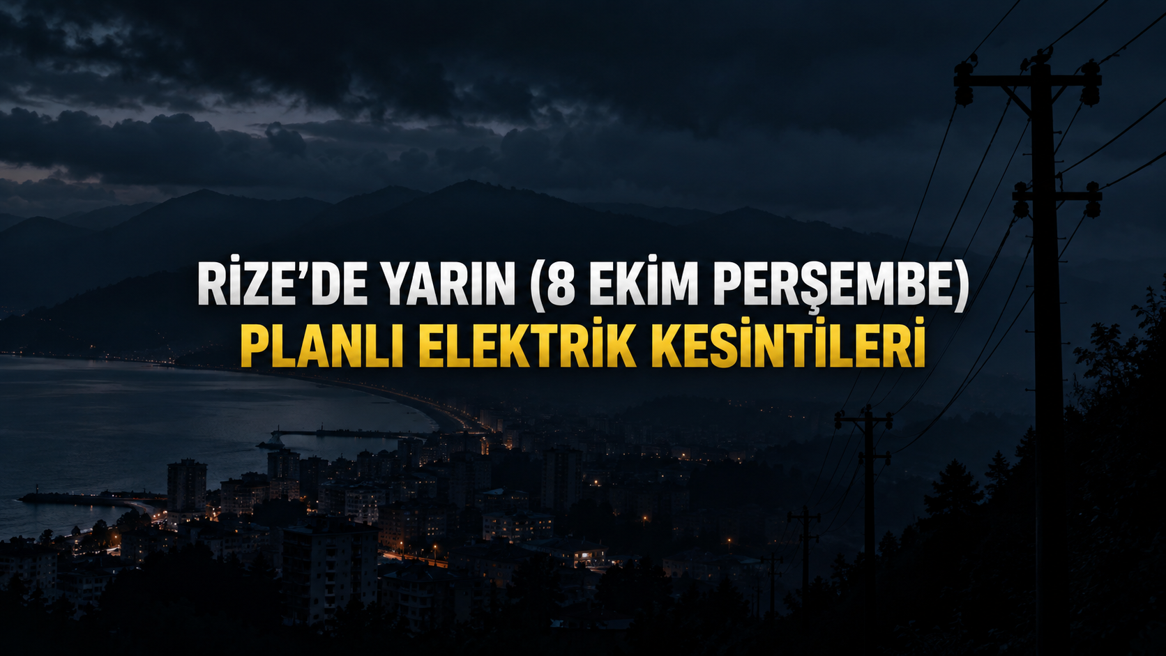 Rize’de 8 Ekim Perşembe Elektrik Kesintisi: İşte Etkilenecek Mahalleler