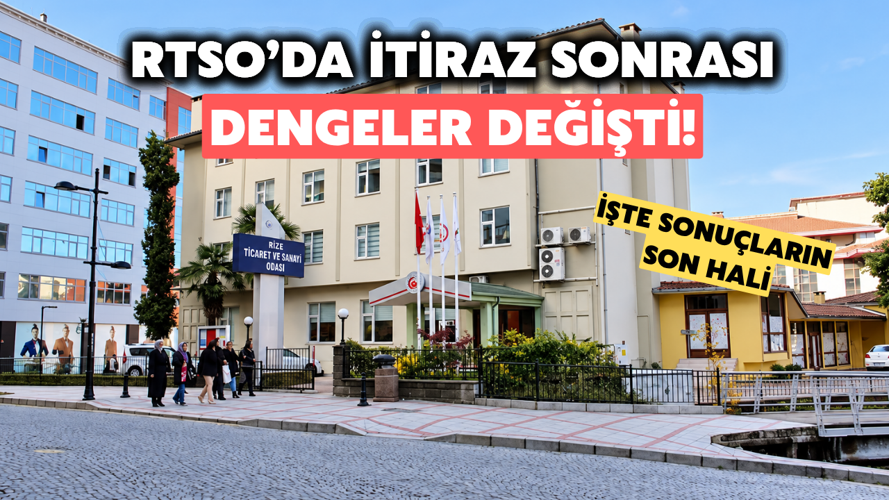 RTSO'da İtiraz Sonrası Dengeler Değişti: İşte Sonuçların Son Hali